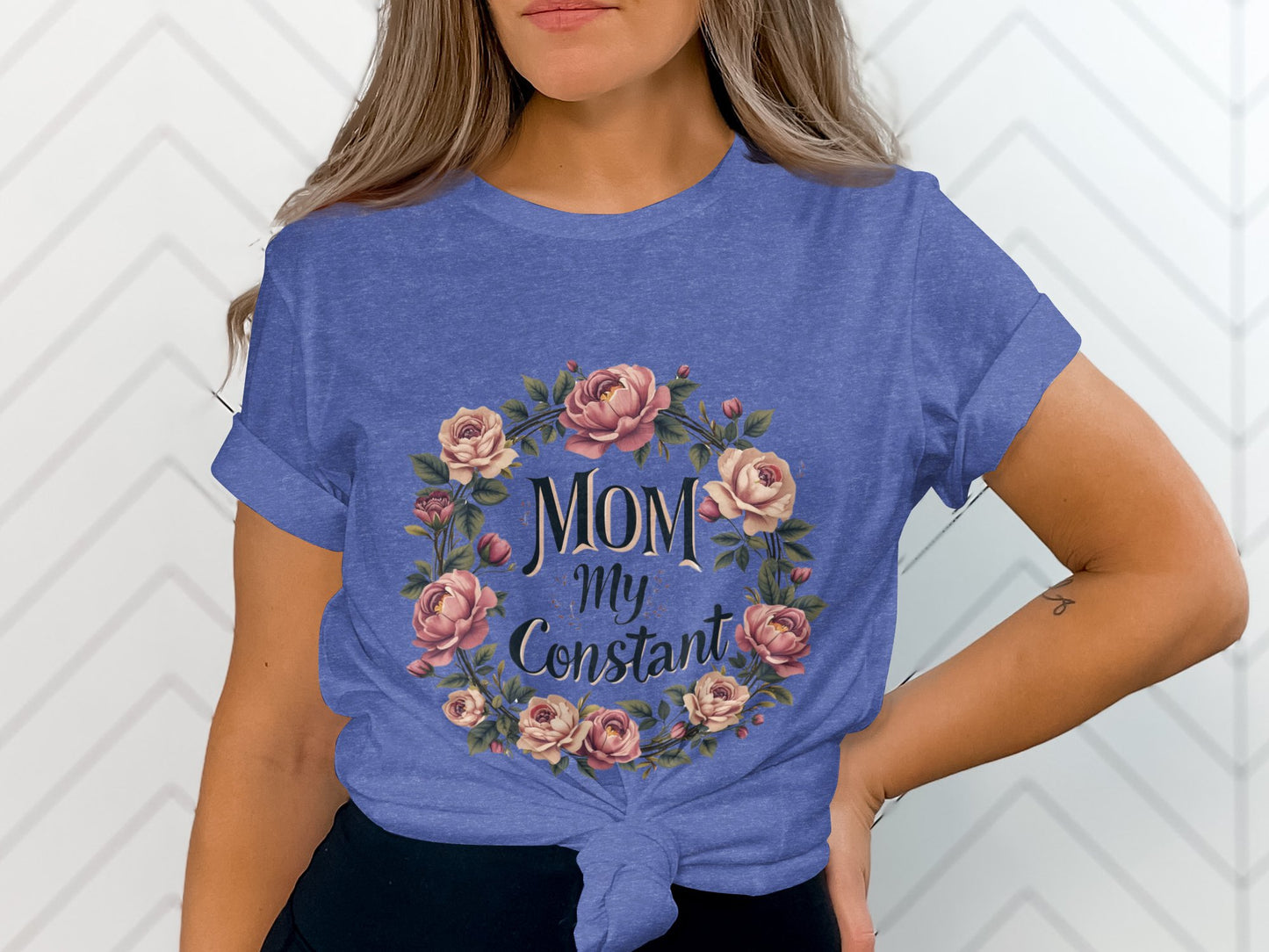 Mom My Constant Floral Design T-shirt Product