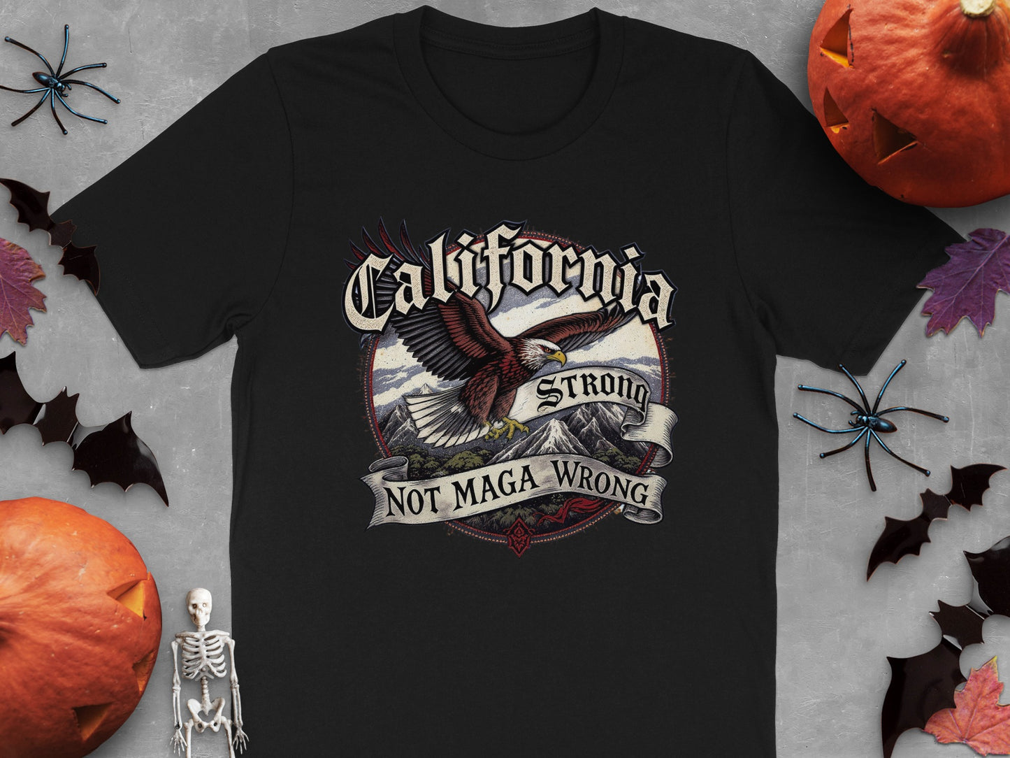 California Strong Not Maga Wrong T-shirt product