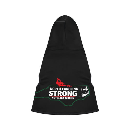 North Carolina Strong Not MAGA Wrong Hooded Cloak