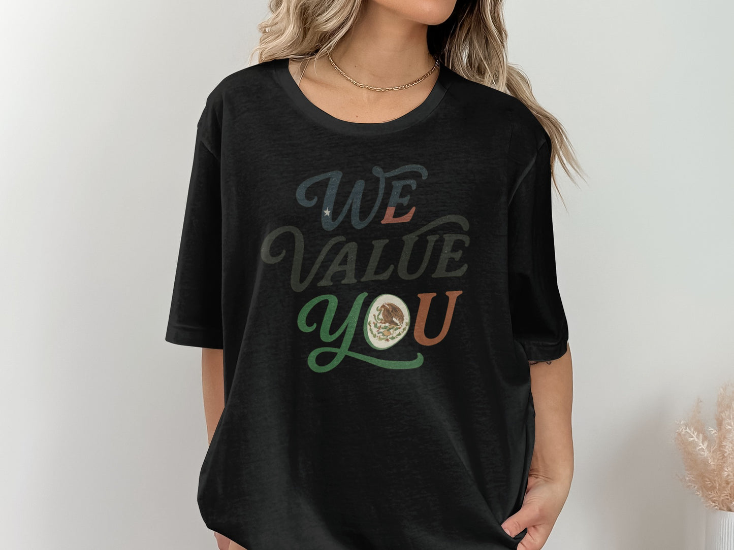 We Value You Text Graphic Printed T-shirt product type