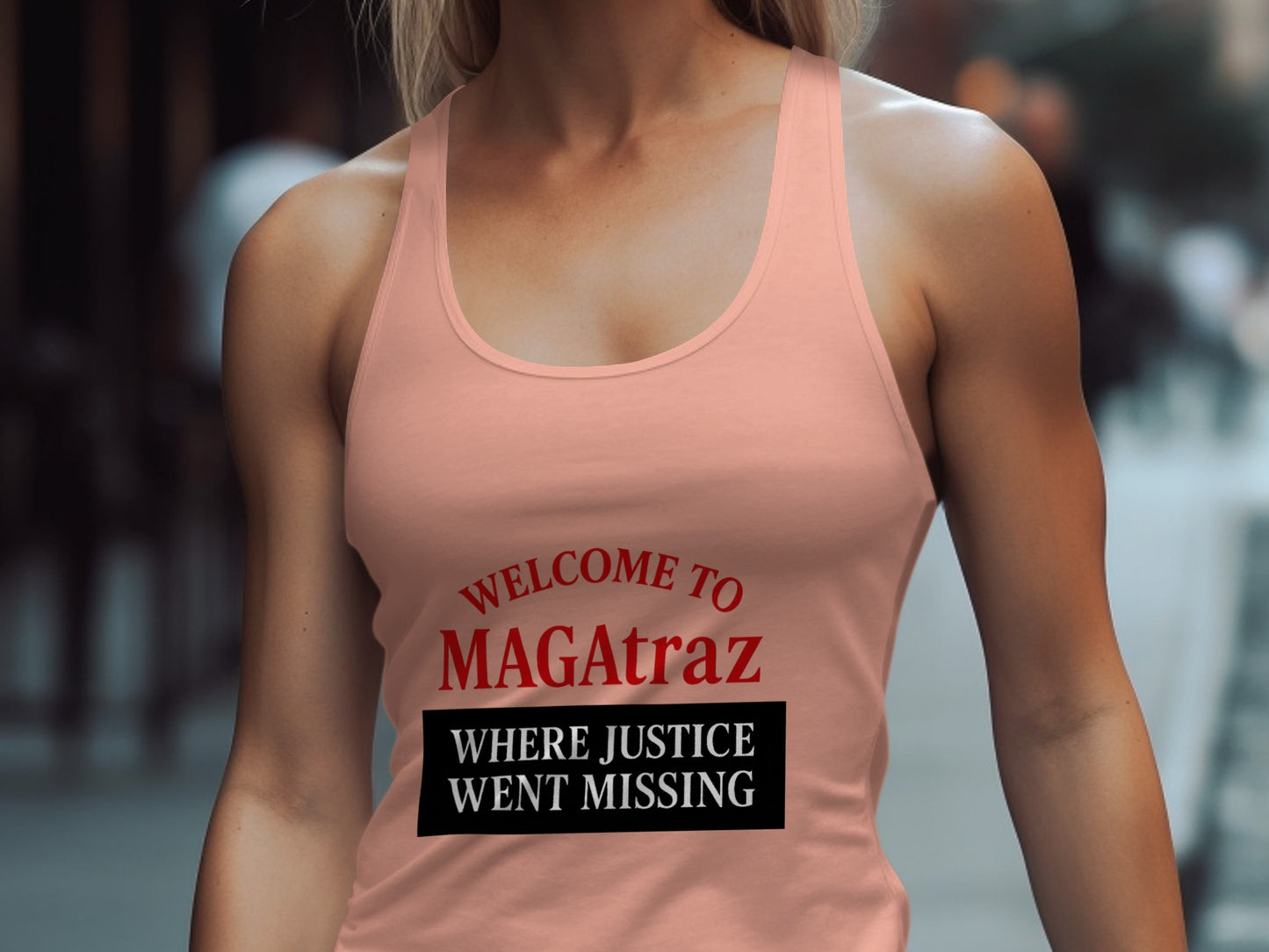 Welcome to MAGAtraz Where Justice Went Missing product type