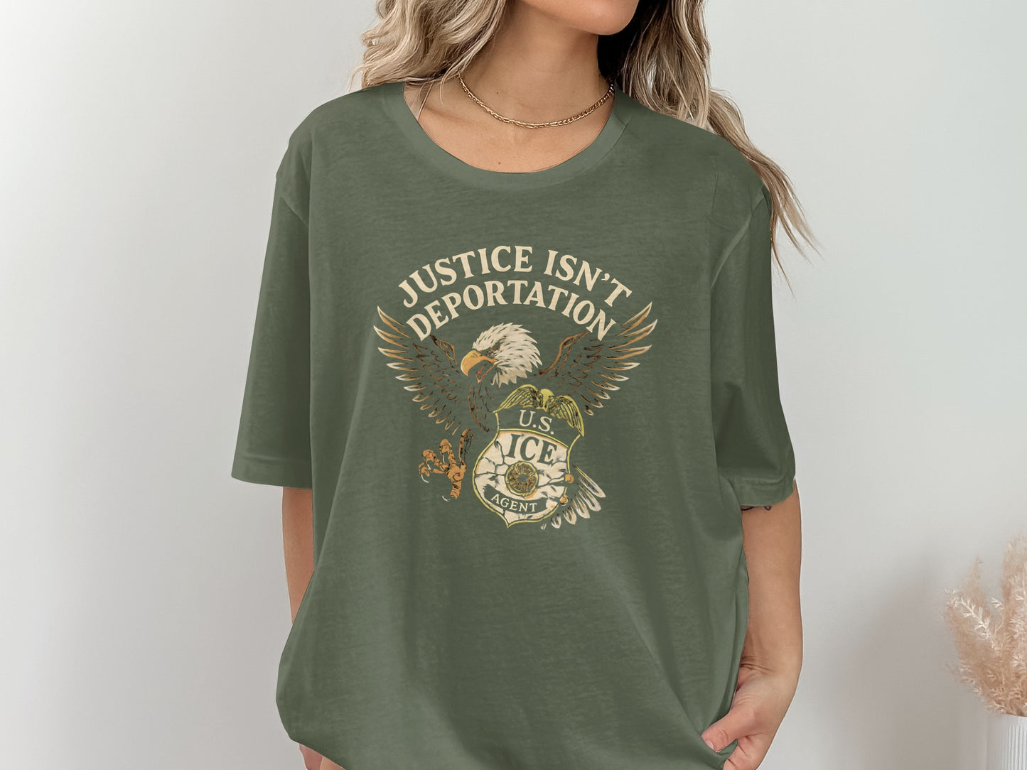 Justice Isn't Deportation U.S. ICE Agent T-shirt product type
