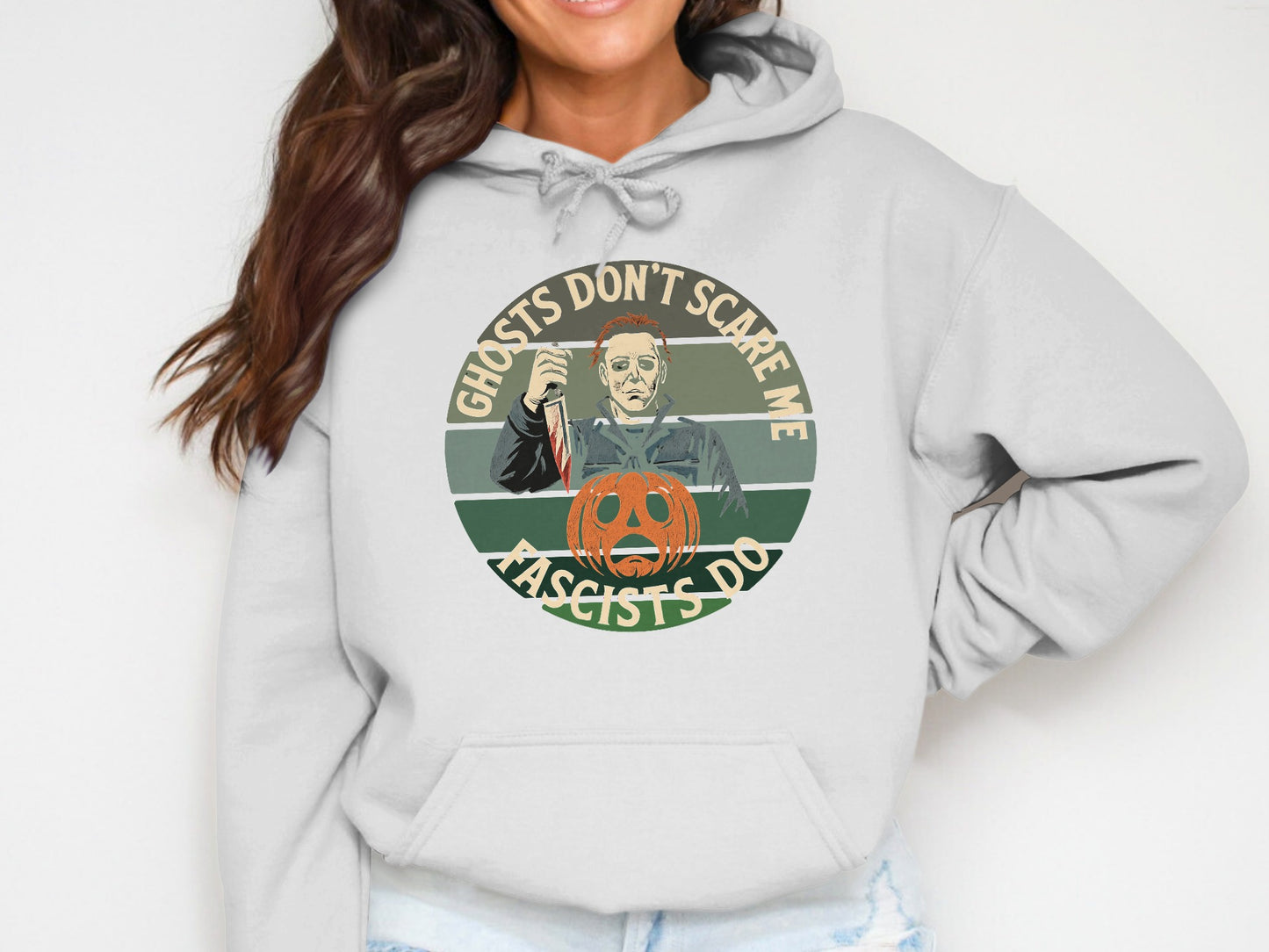 Ghosts Don't Scare Me Fascists Do Hoodie Product Type