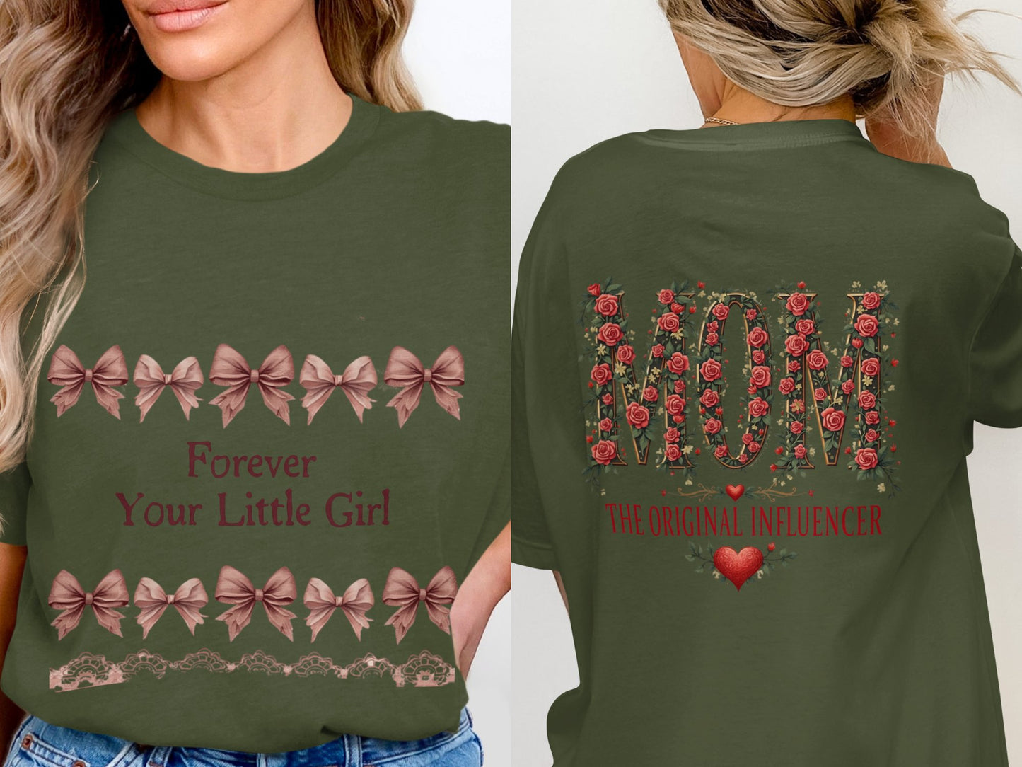 Forever Your Little Girl and Mom Influencer product type
