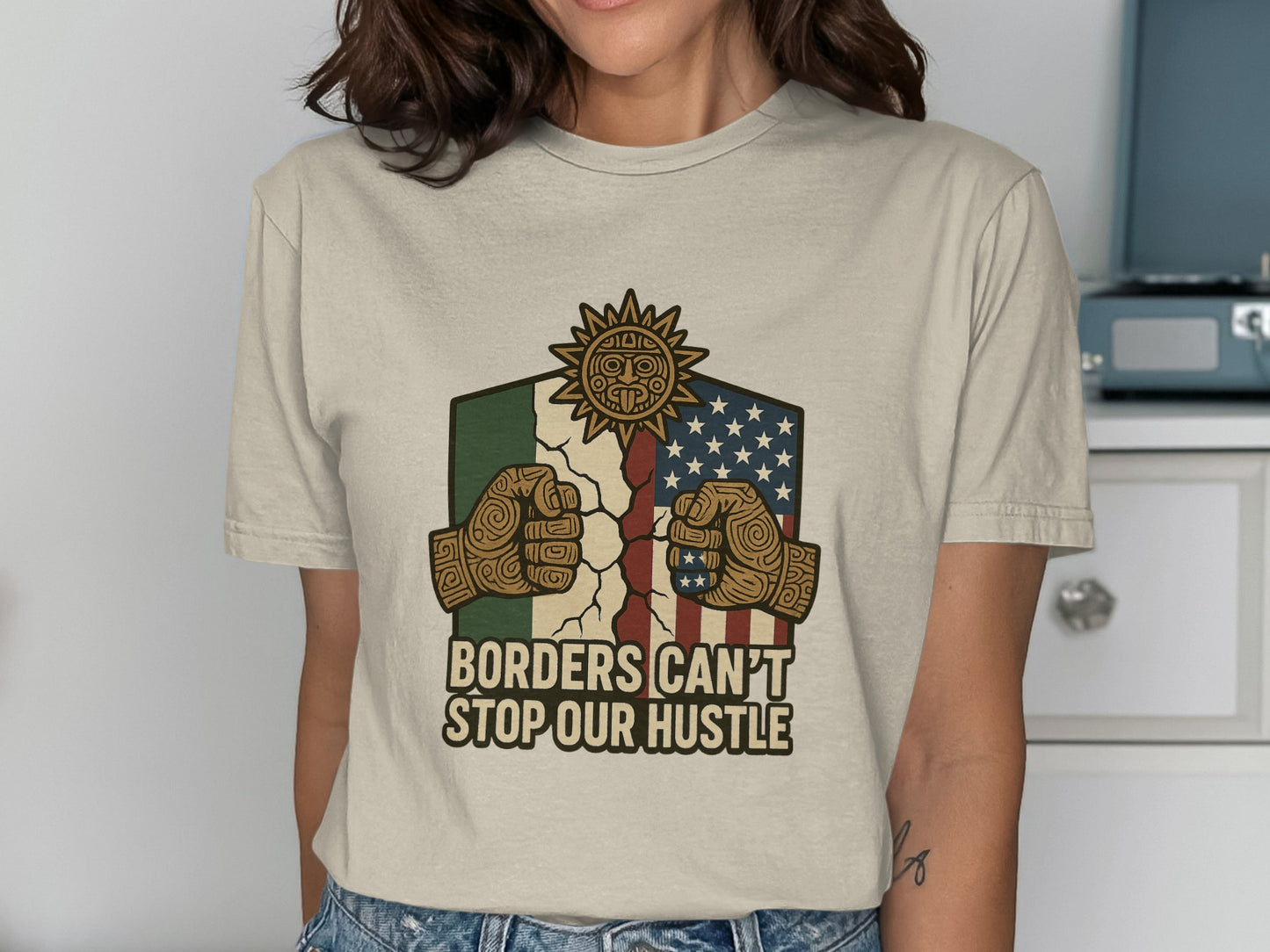 Borders Can't Stop Our Hustle T-shirt product