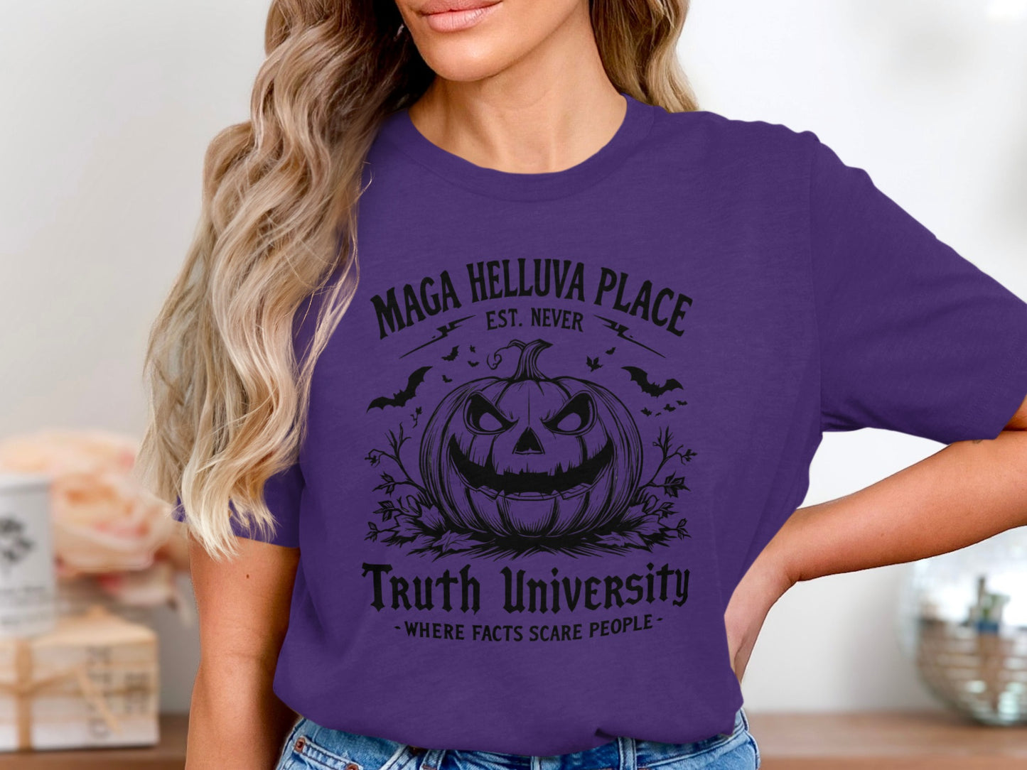 Maga Helluva Place Truth University shirt product