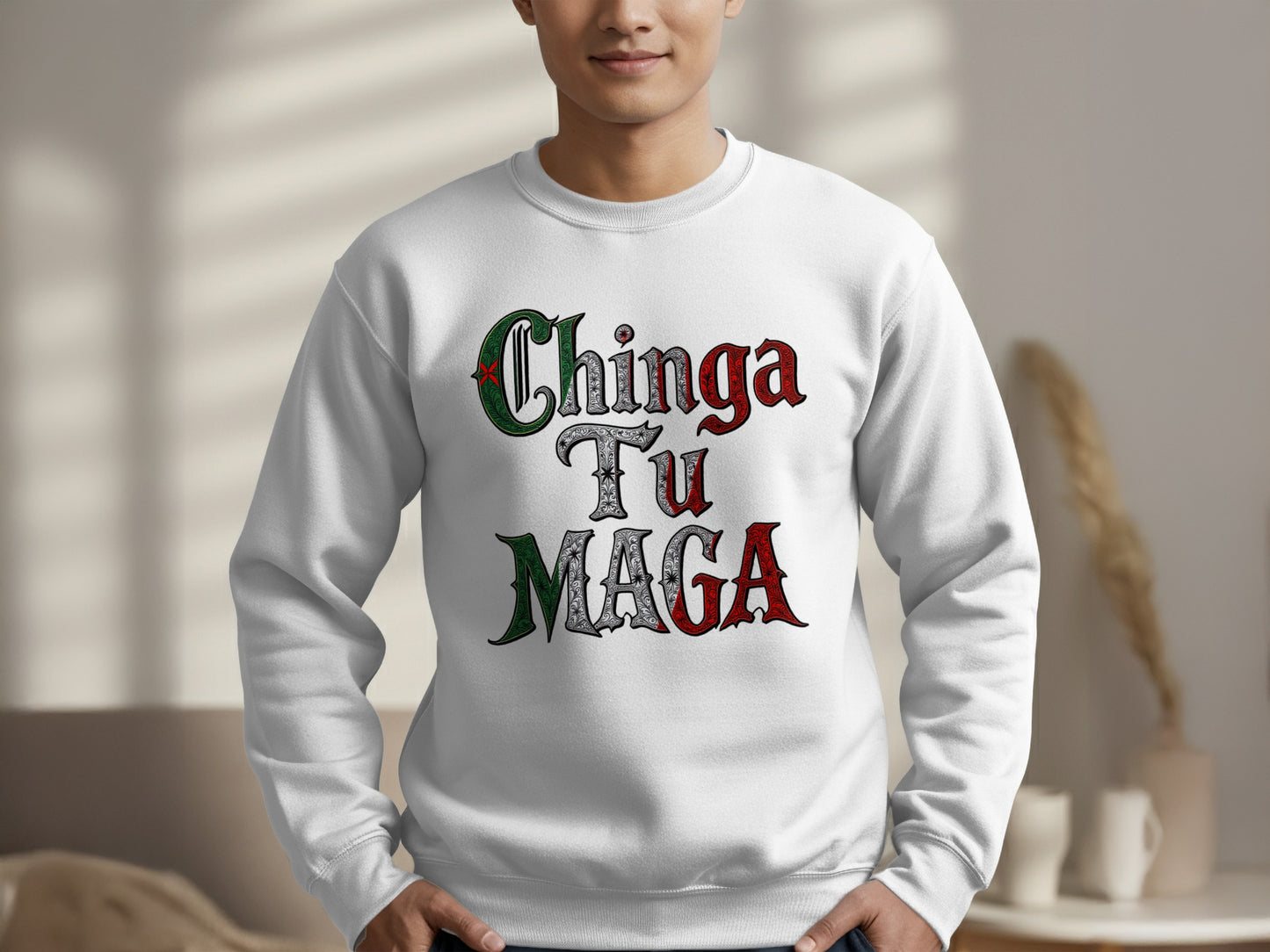 Chinga Tu Maga Bold Statement Crewneck Sweatshirt product