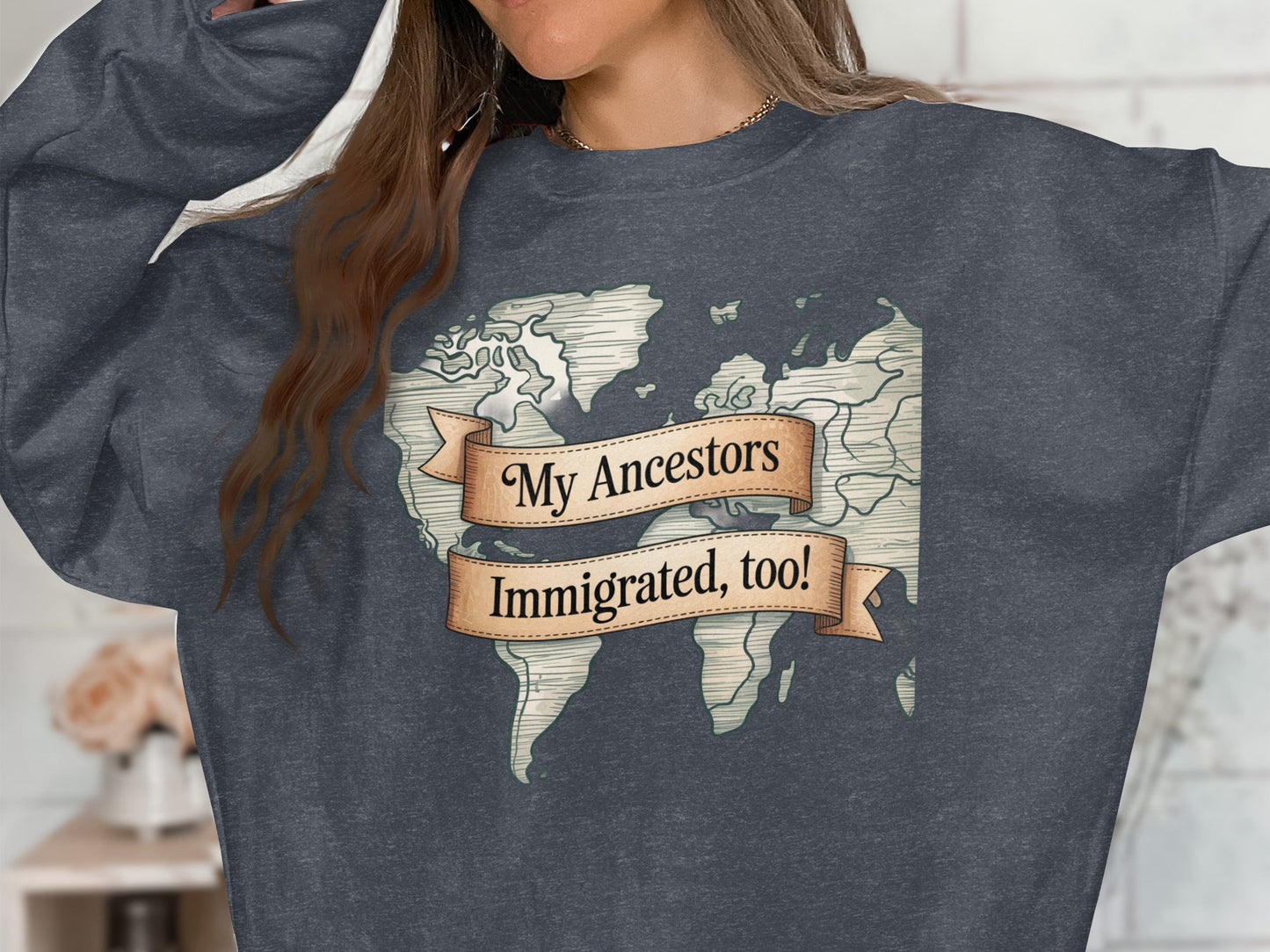 My Ancestors Immigrated Too World Map Clothing product