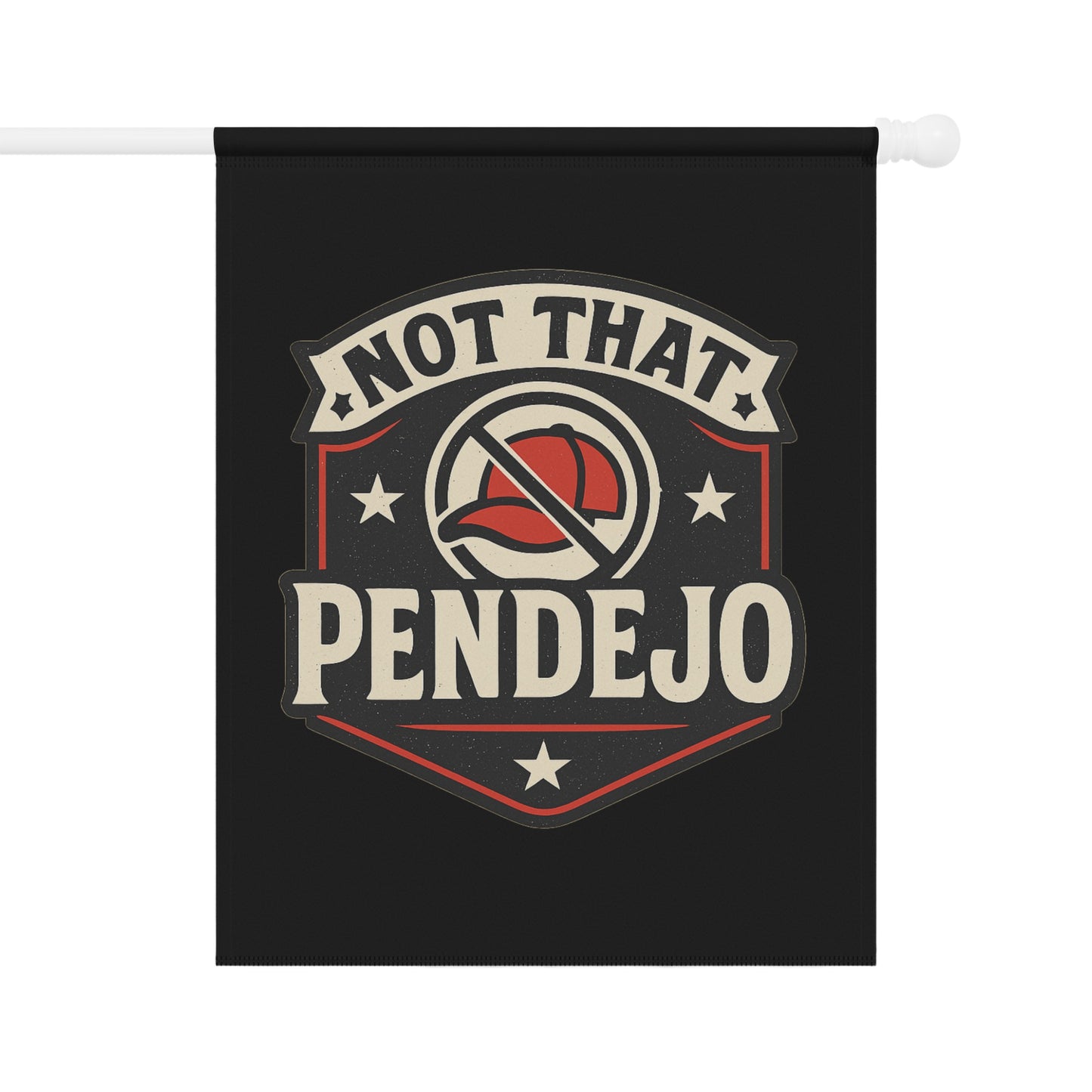 Not That Pendejo Funny Humorous Decorative Banner
