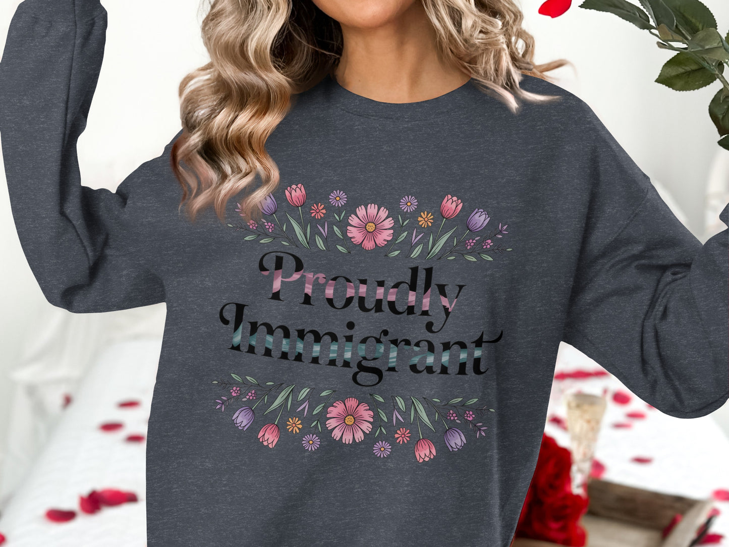 Proudly Immigrant Sweatshirt product type