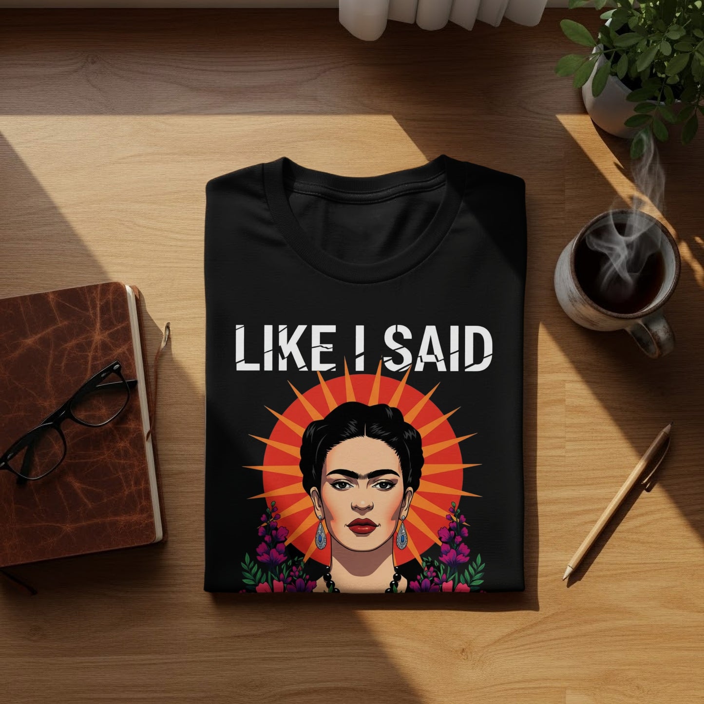 Like I Said Art Graphic Shirt Iconic Style Product