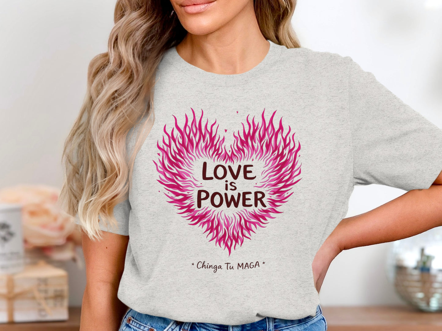Love is Power Chinga Tu MAGA Graphic Tee