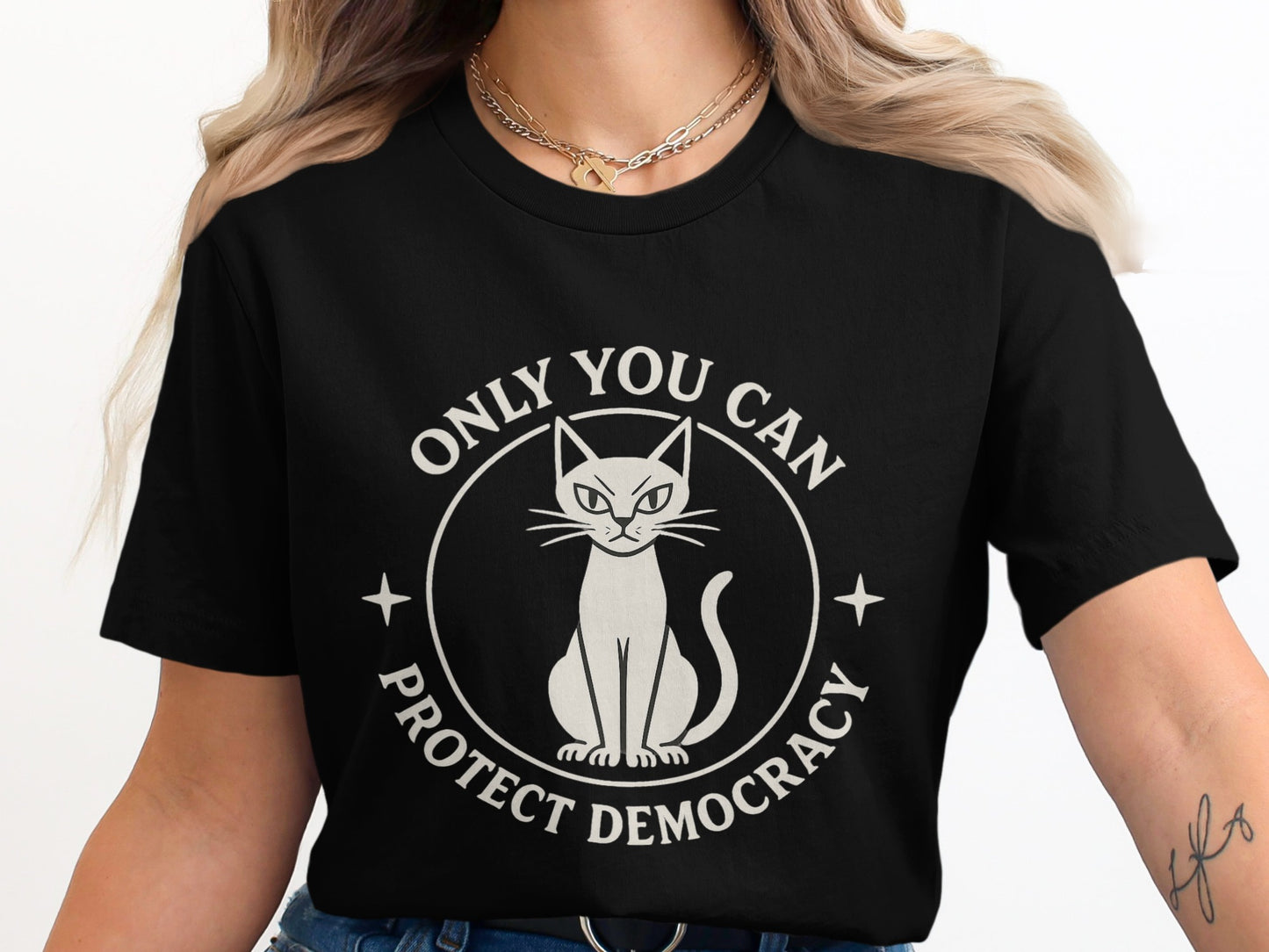 Only You Can Protect Democracy Cat Tee product