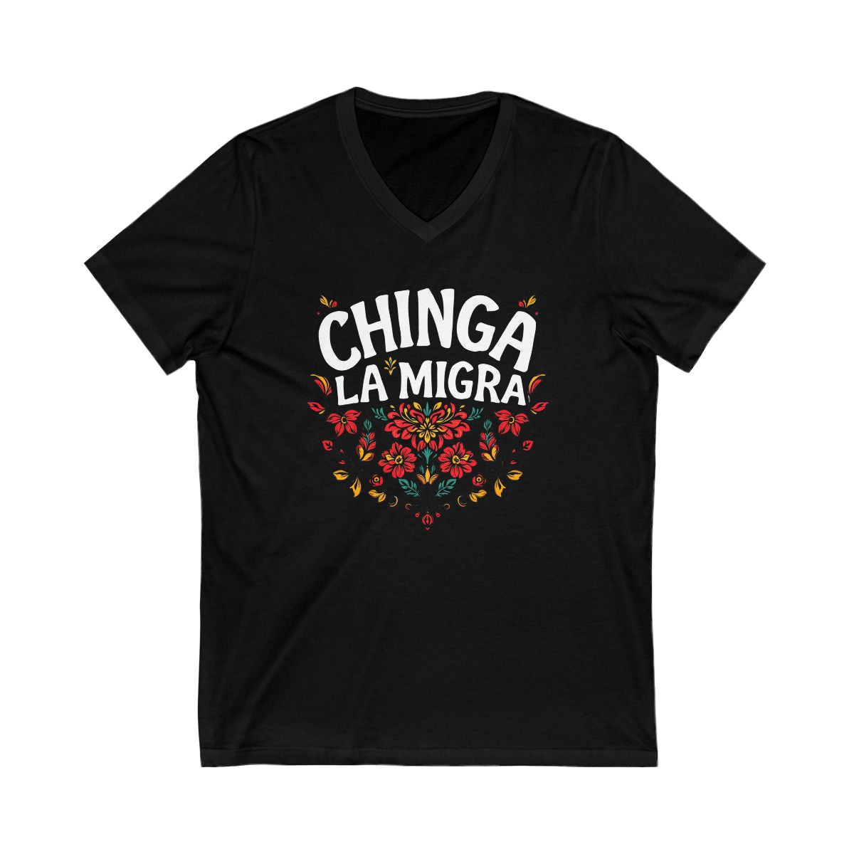 Chinga La Migra Graphic Tee Statement Shirt product type