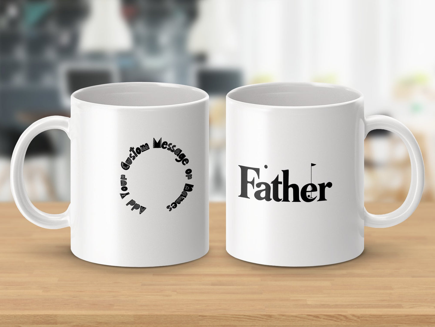 Custom Message Design Father Mug product