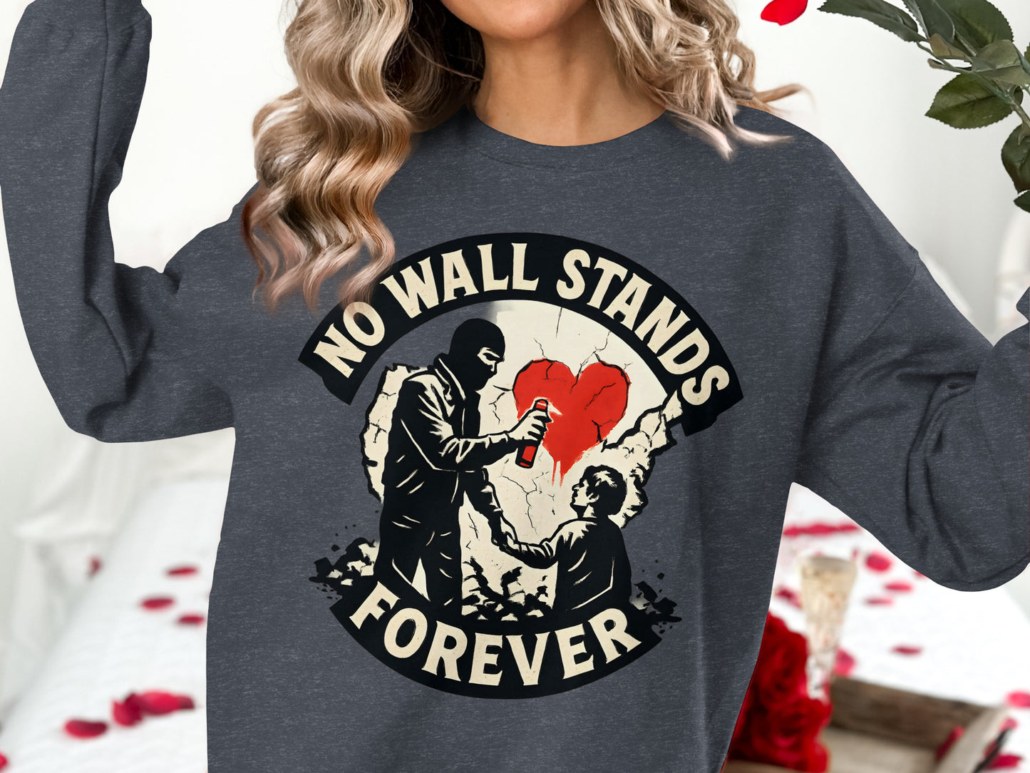 No Wall Stands Forever Graphic Sweatshirt product