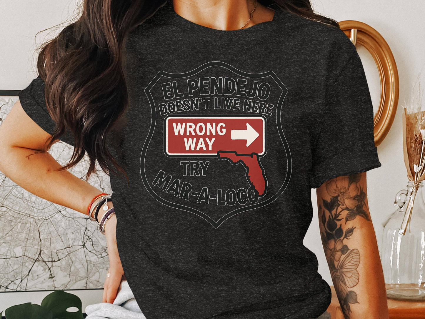 El Pendejo Doesn't Live Here Try Mar-A-Loco T-Shirt Product
