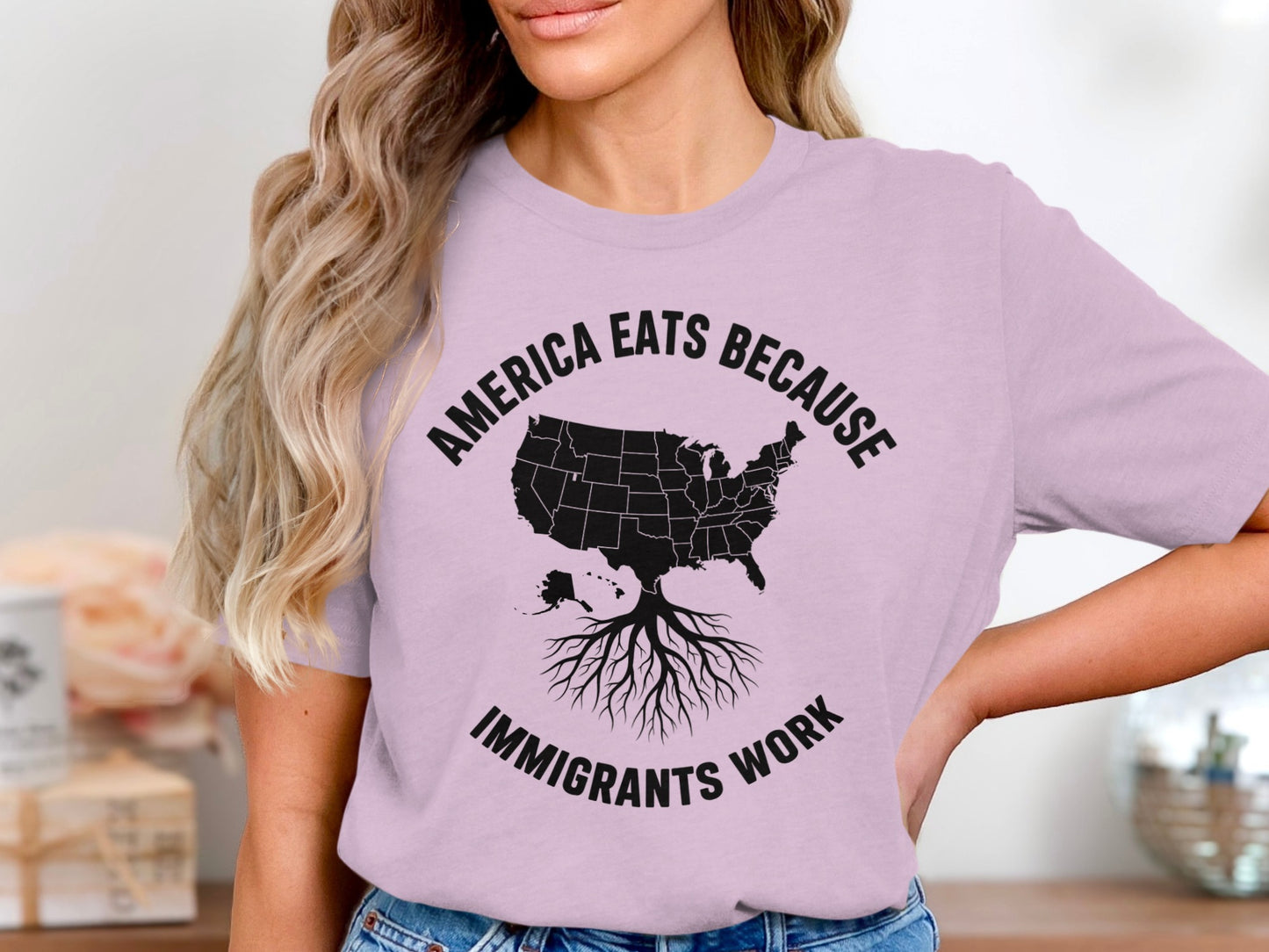 America Eats Because Immigrants Work T-shirt product