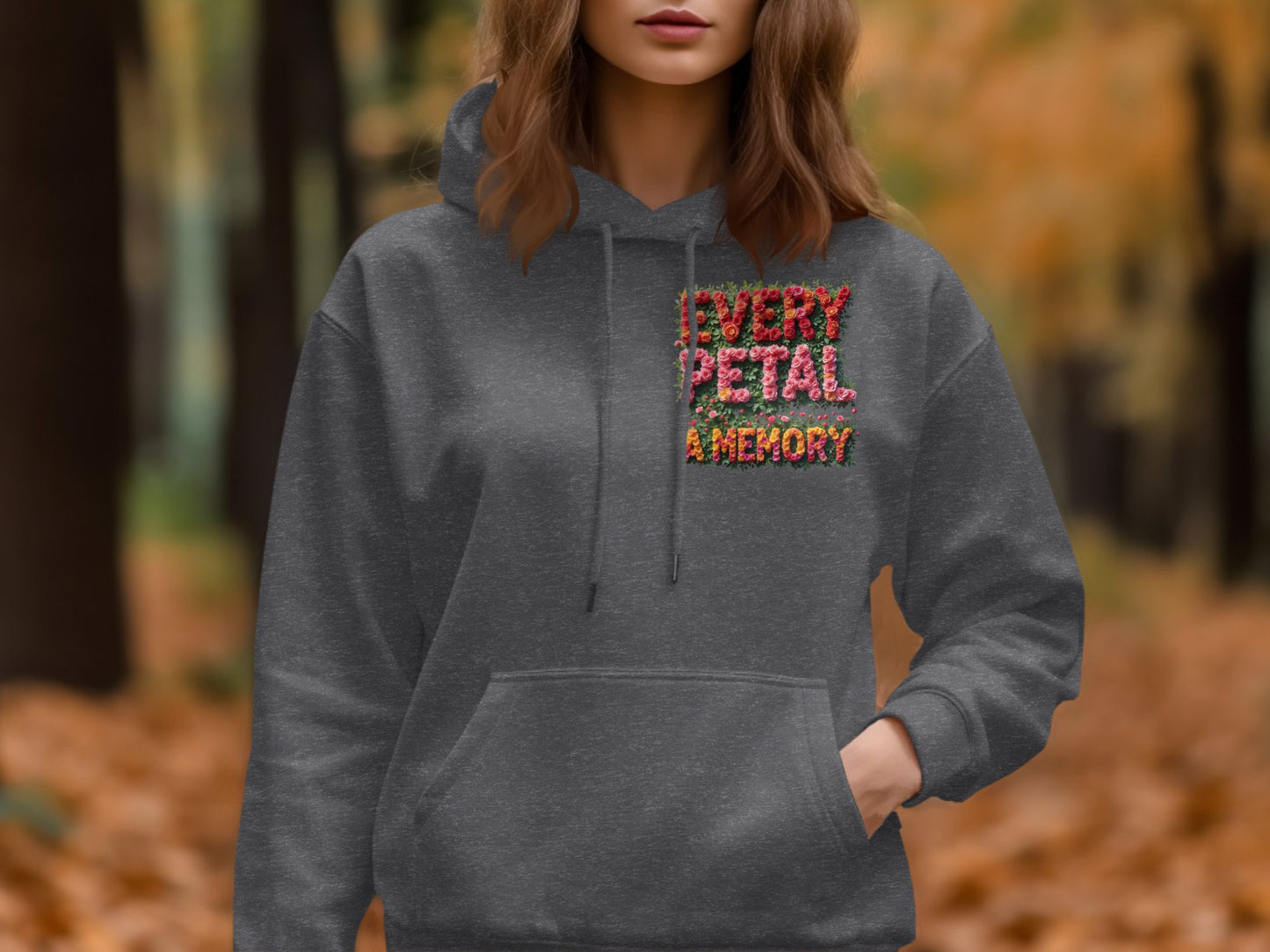 Every Petal Is a Memory Hoodie Product