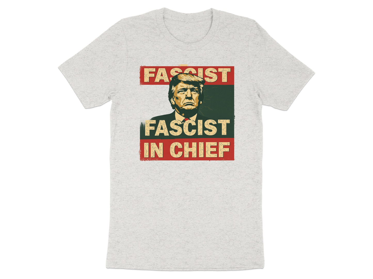 Fascist Fascist In Chief Graphic T-shirt product