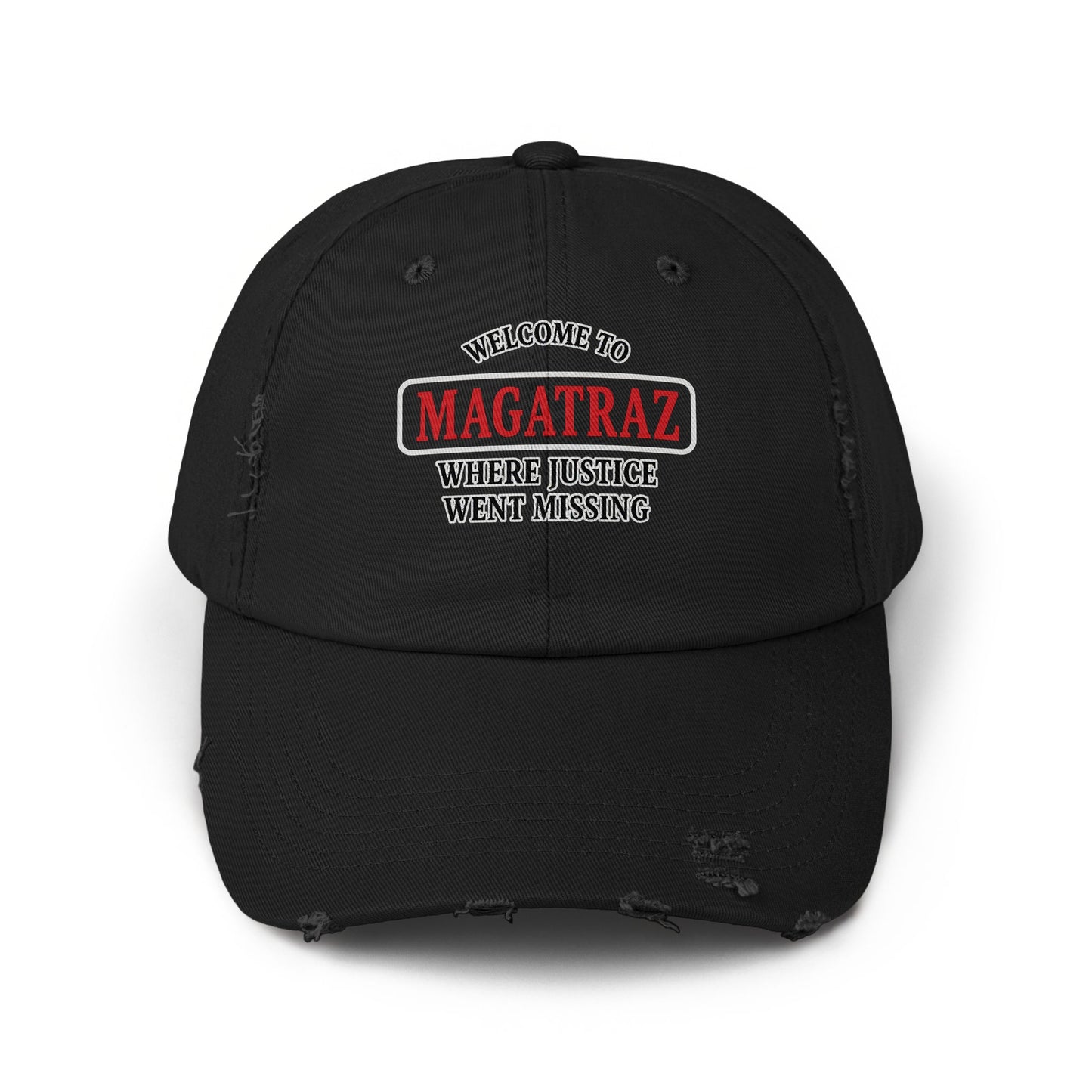 Welcome to Magatraz Where Justice Went Missing Hat product type