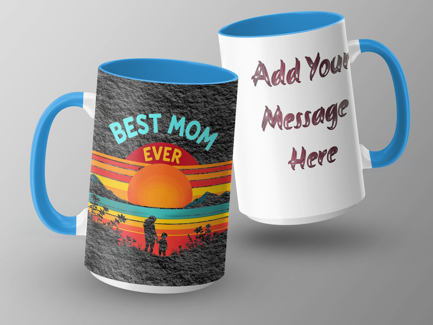 Best Mom Ever Customizable Message Mug product