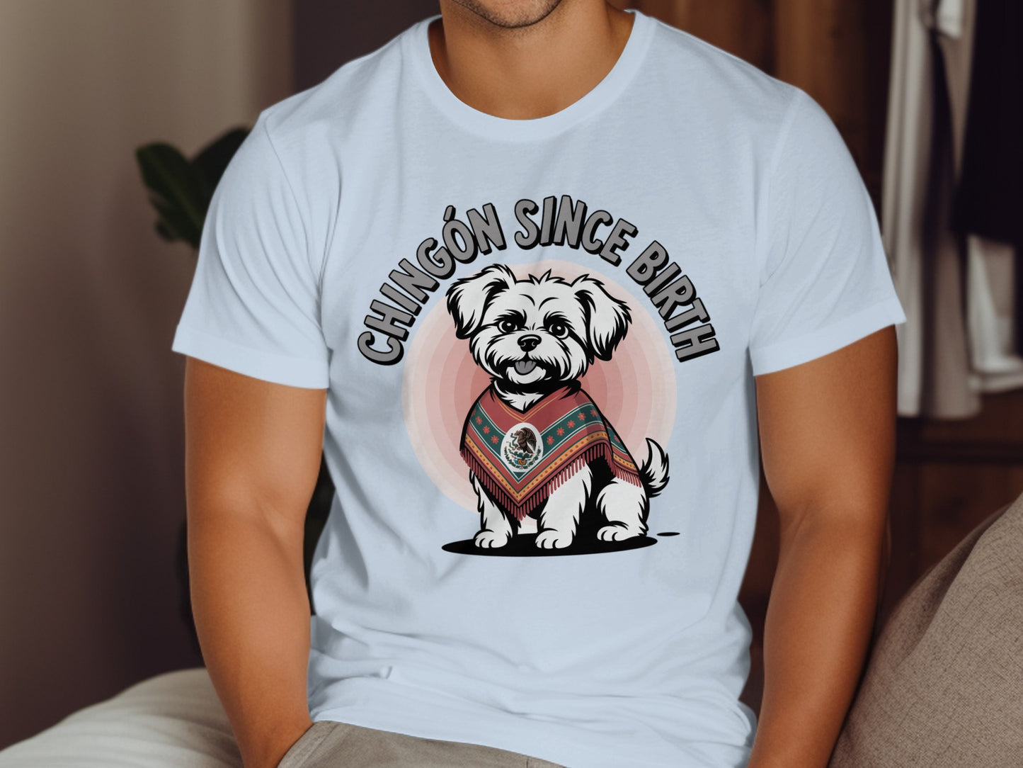 Chingón Since Birth Cute Dog Quote Graphic T-shirt product