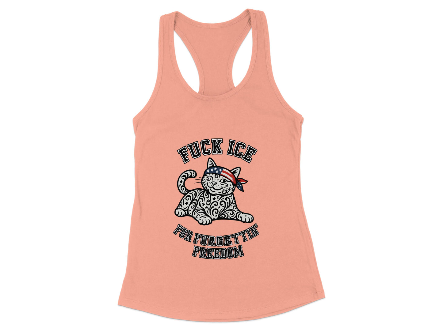 Fuck Ice For Furgettin Freedom Tank Top product type