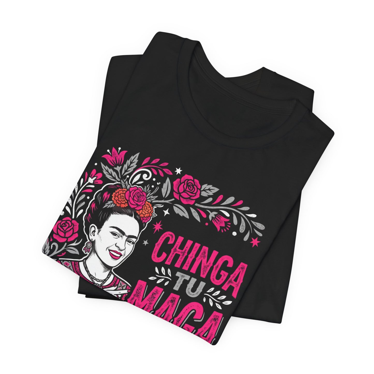 Black t-shirt featuring Frida Kahlo graphic with text "Chinga Tu Madre".