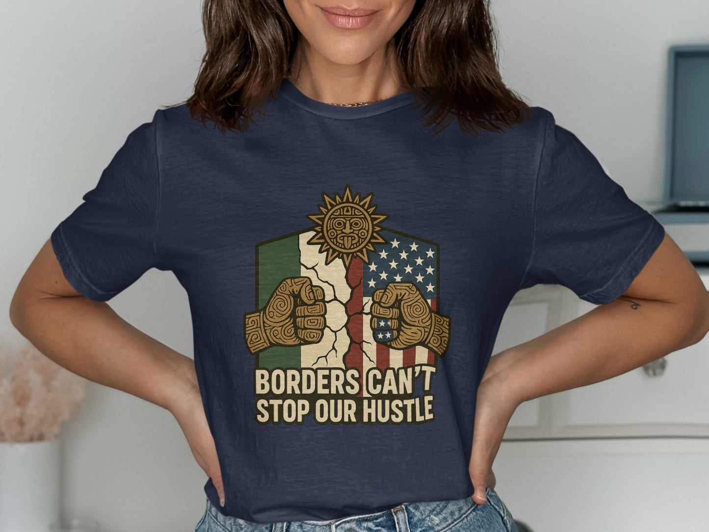 Borders Can't Stop Our Hustle T-Shirt product