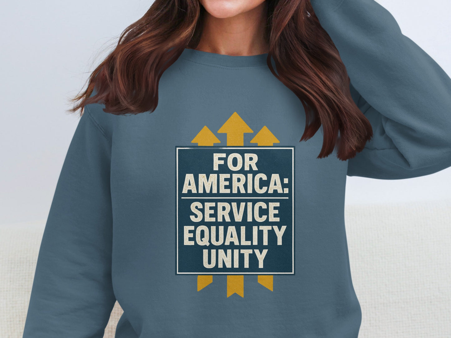 For America Service Equality Unity Sweatshirt product