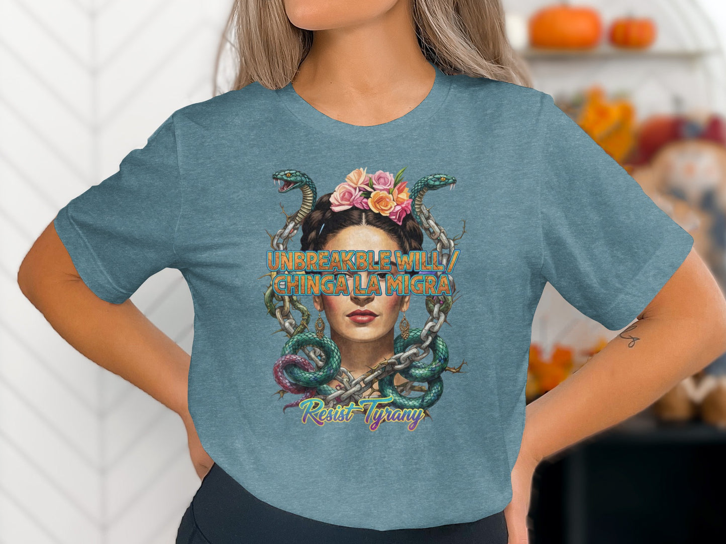 Unbreakable Chinga La Migra Resist Tyranny T-shirt product