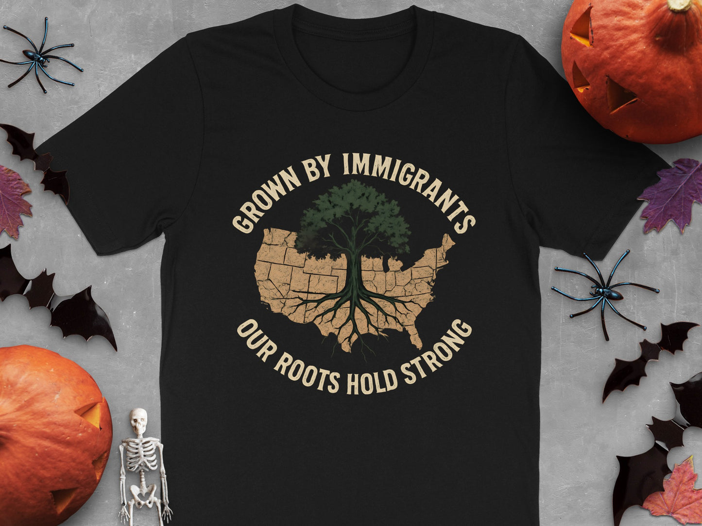 Grown By Immigrants Our Roots Hold Strong product type