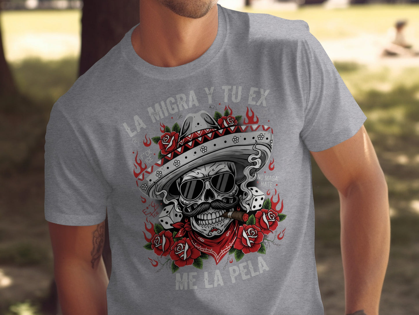 La Migra Y Tu Ex Me La Pela Graphic T-Shirt product