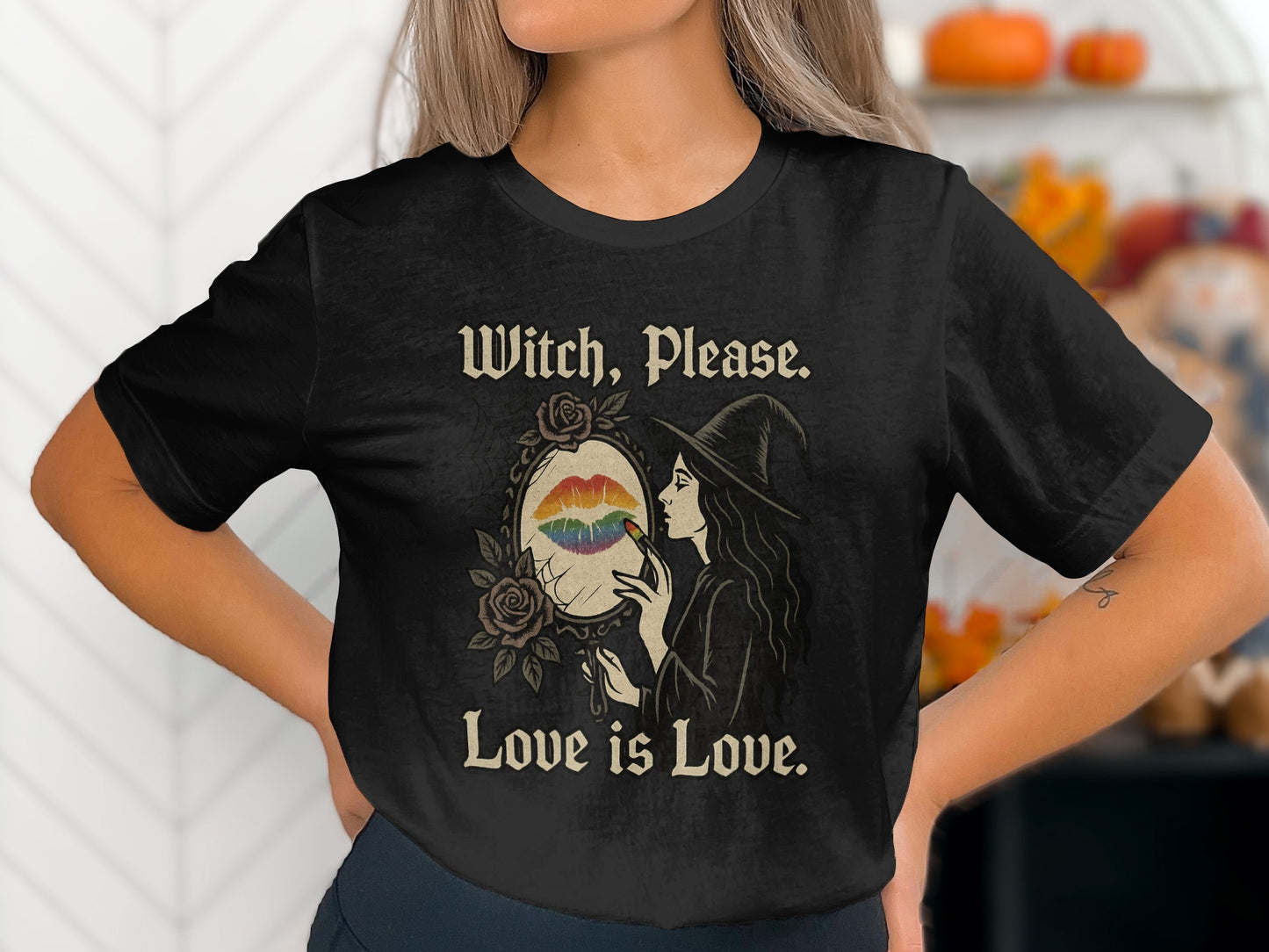 Witch Please Love Is Love Black T-Shirt product