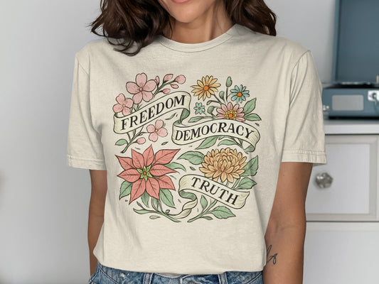 Freedom Democracy Truth Graphic Tee product