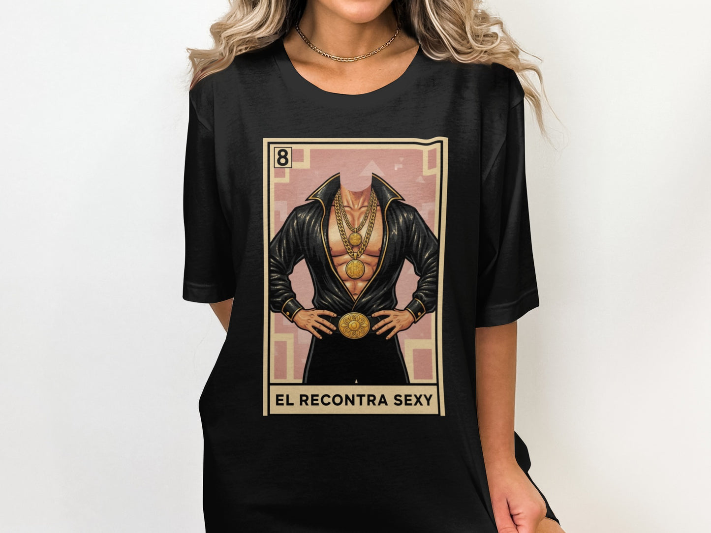 El Recontra Sexy Graphic T-Shirt product