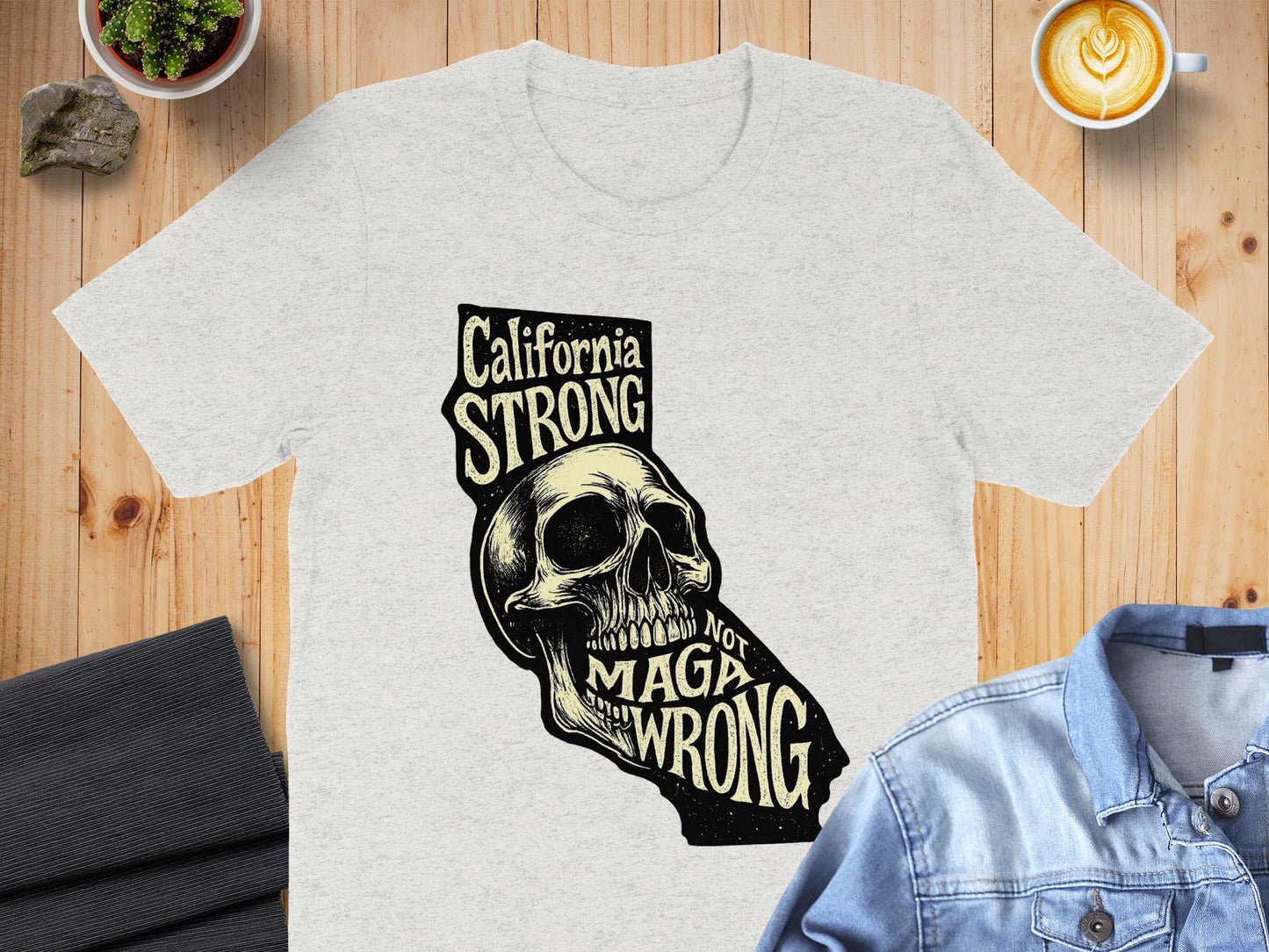 California Strong Not Maga Wrong Shirt product type