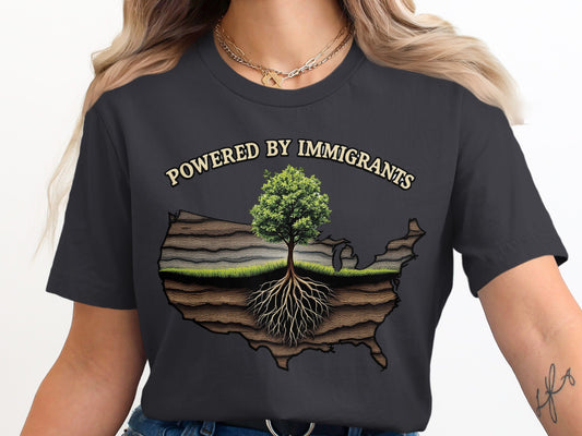 Powered by Immigrants Statement T-Shirt product