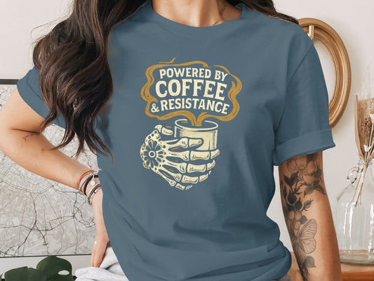 Powered by Coffee and Resistance Graphic Tee