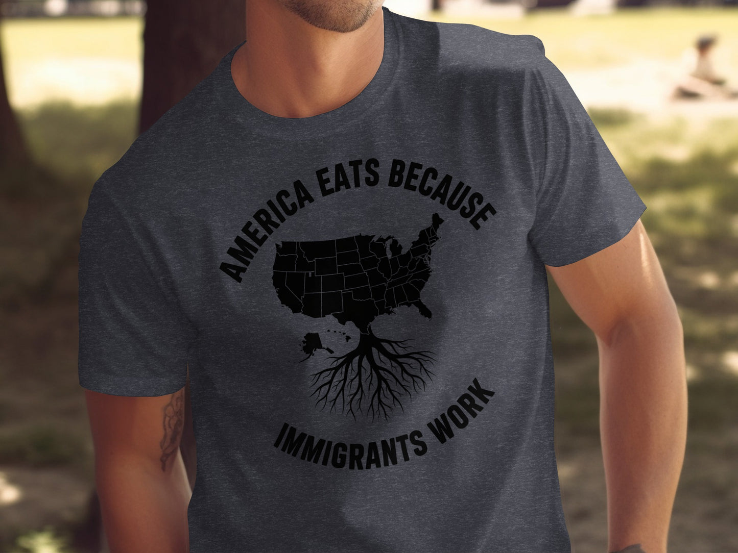 America Eats Because Immigrants Work T-Shirt product