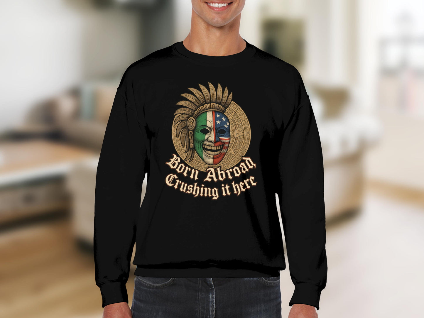 Born Abroad Crushing it here graphic sweatshirt product