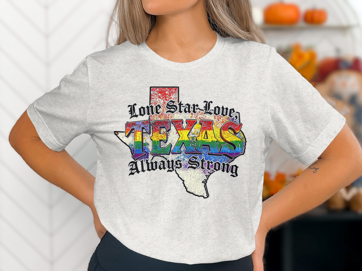 Lone Star Love Texas Always Strong T-shirt product