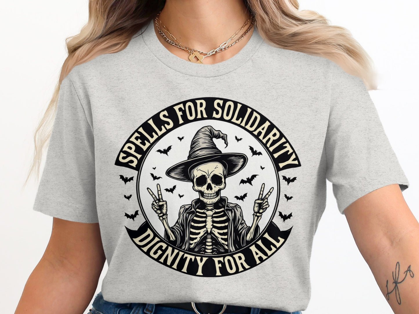 Spells For Solidarity Dignity For All Graphic T-Shirt