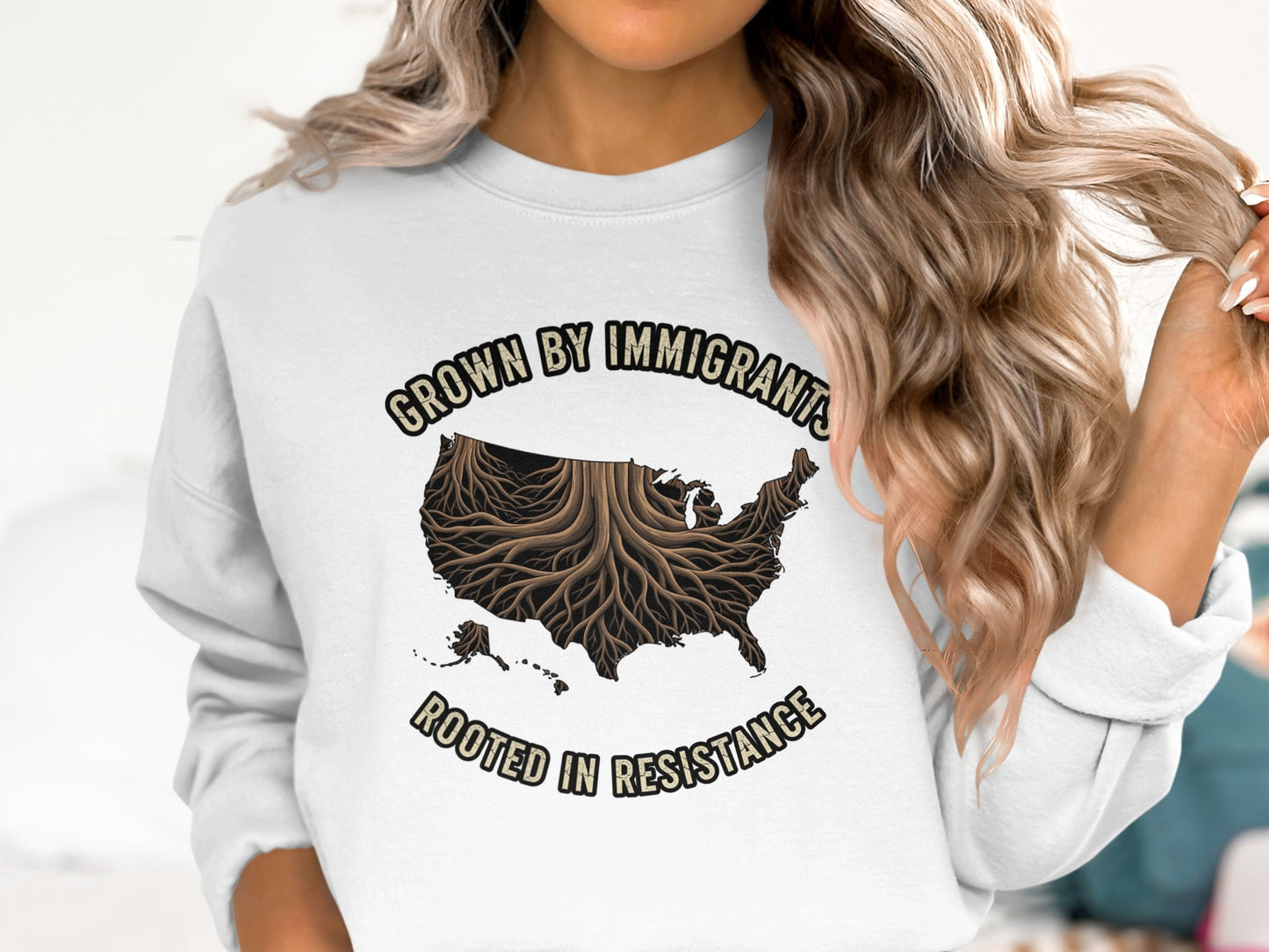 Grown by Immigrants Rooted in Resistance sweatshirt product