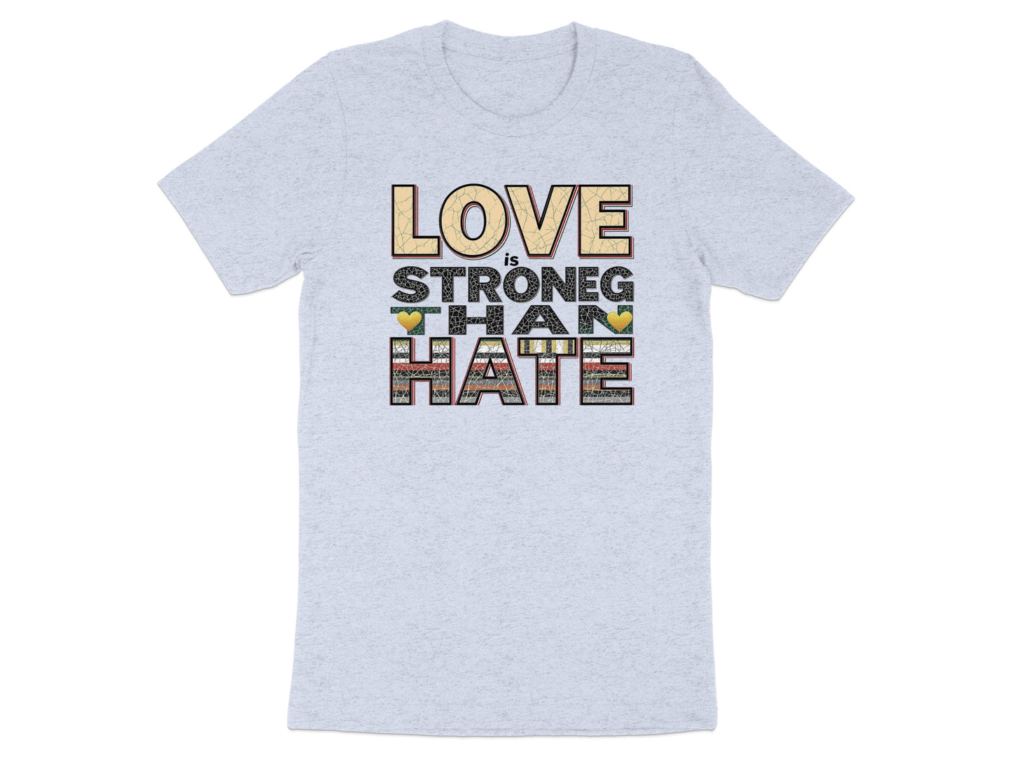 Love is Stronger Than Hate Graphic T-Shirt product