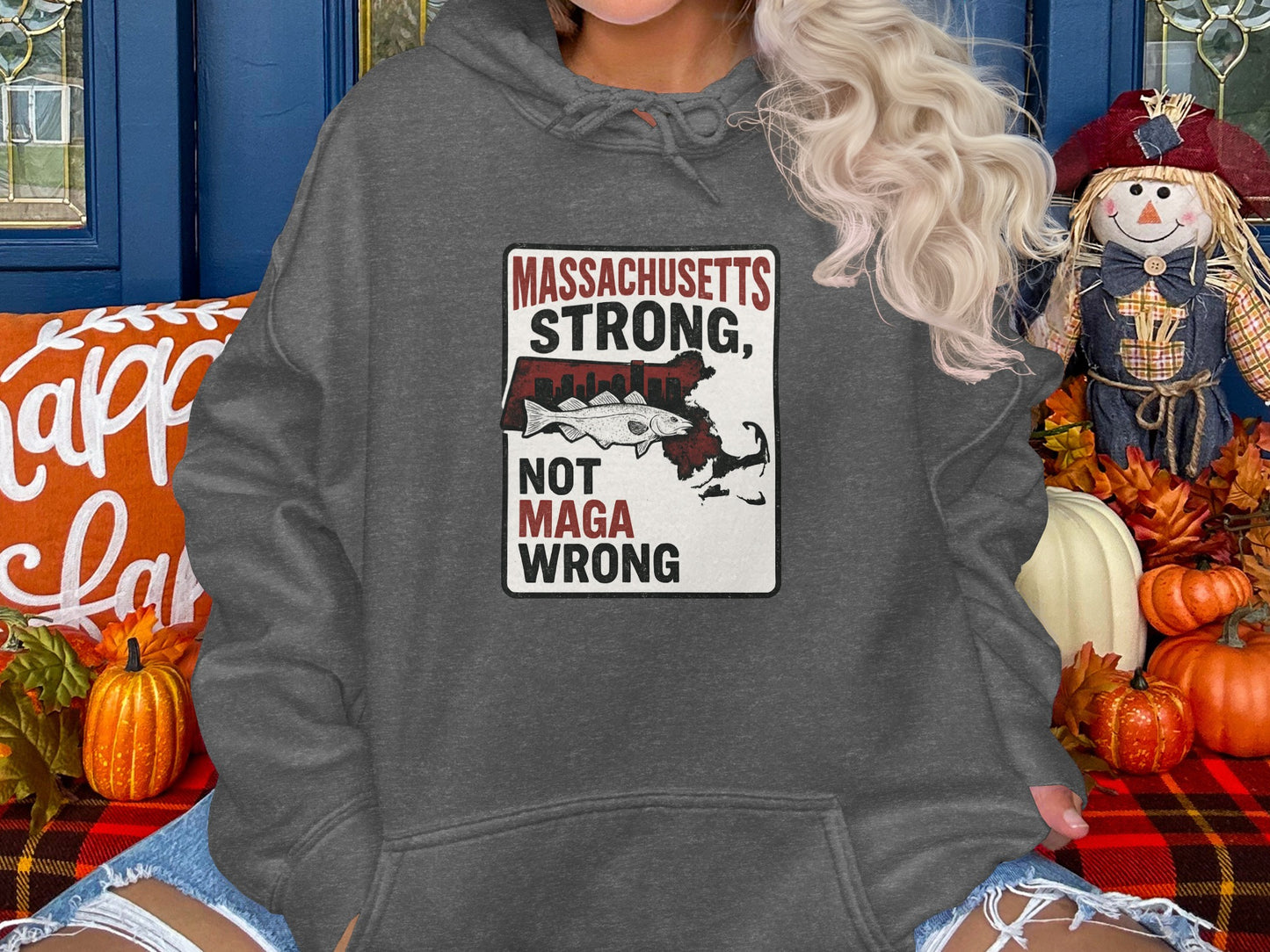 Massachusetts Strong Not Maga Wrong Hoodie product type