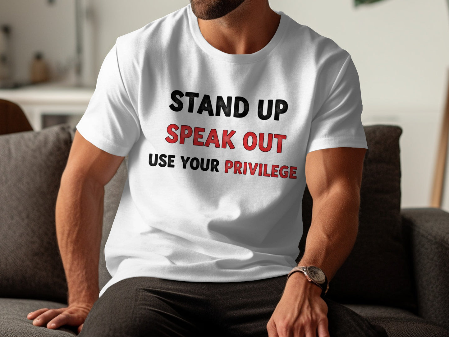 Stand Up Speak Out Use Your Privilege T-shirt