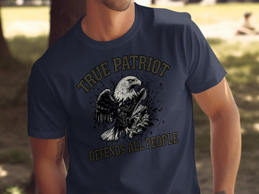 True Patriot Defends All People Graphic T-Shirt