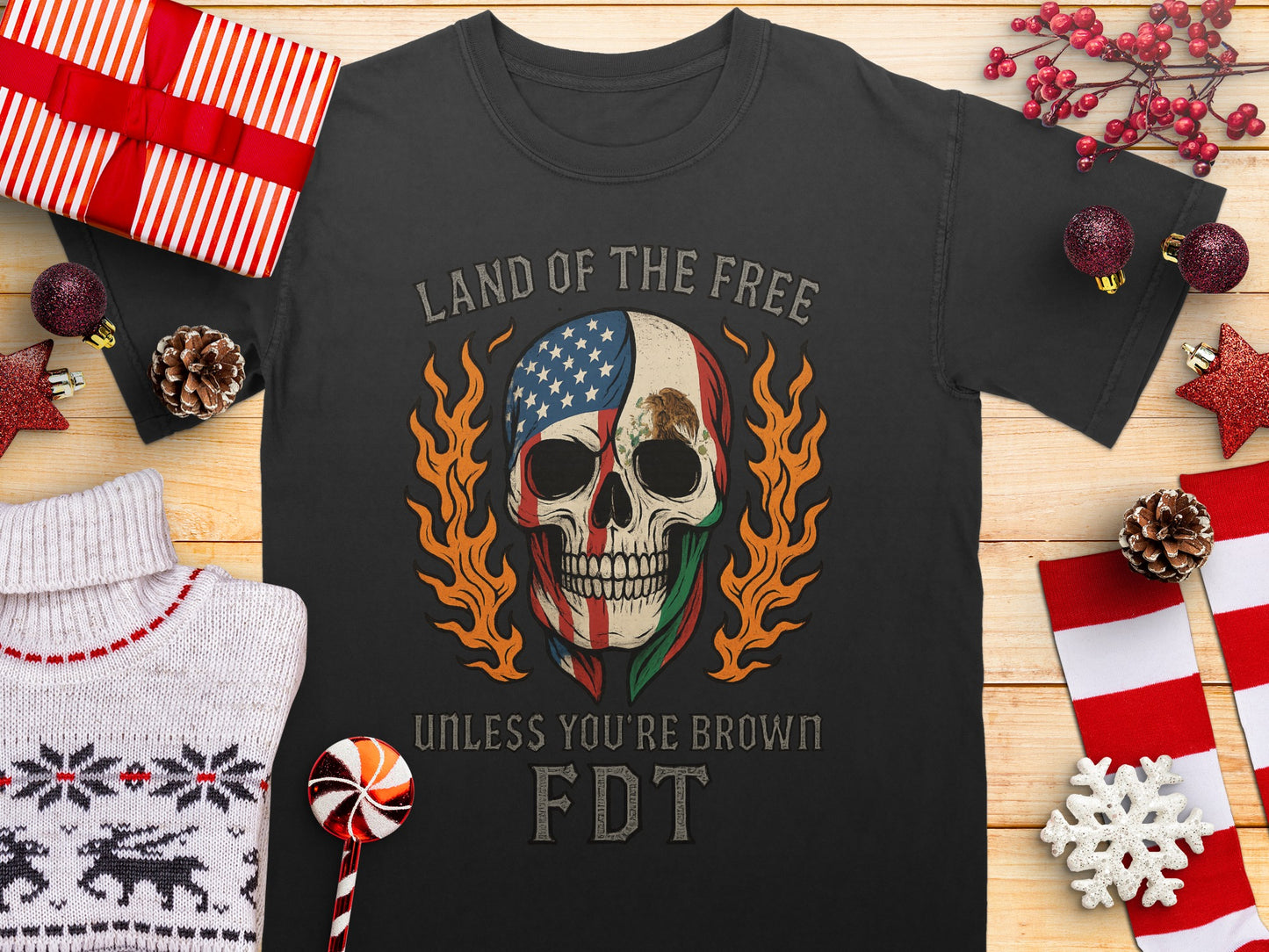 Land of the Free Unless You're Brown FDT Shirt